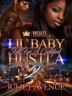 cover image of Lil' Baby Fell for a Certified Hustla 2